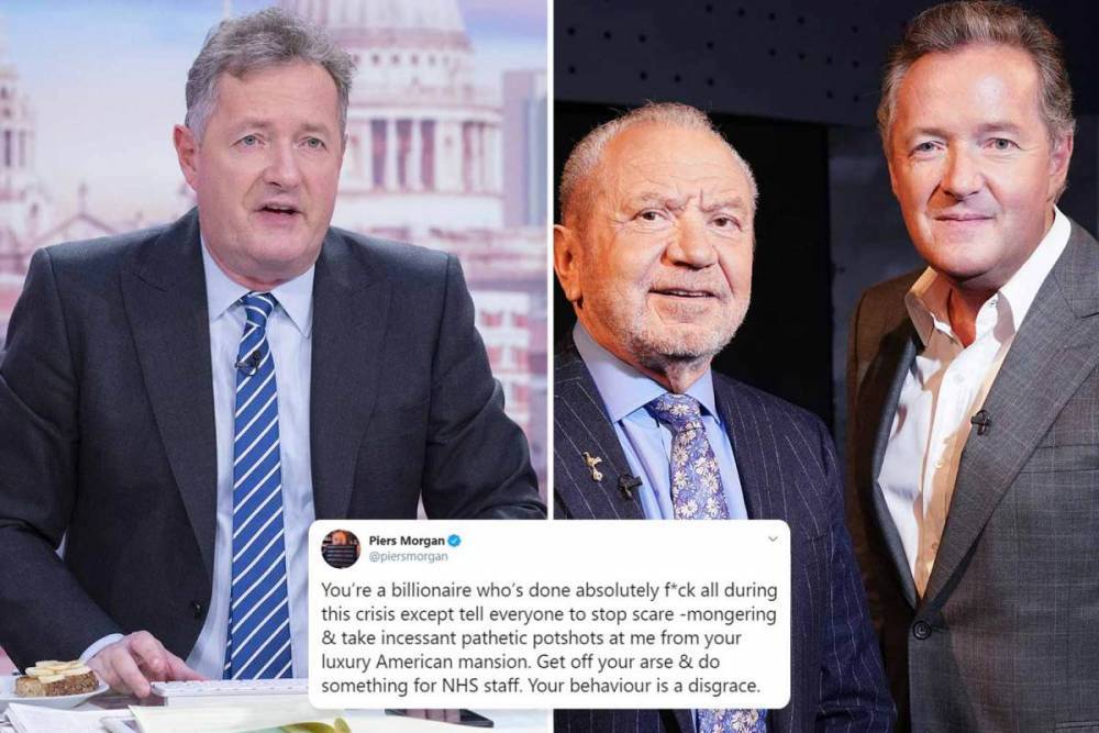 Piers Morgan - Piers Morgan tears into Lord Sugar over coronavirus raging ‘You’ve done f*** all – you’re a disgrace’ - thesun.co.uk - Britain