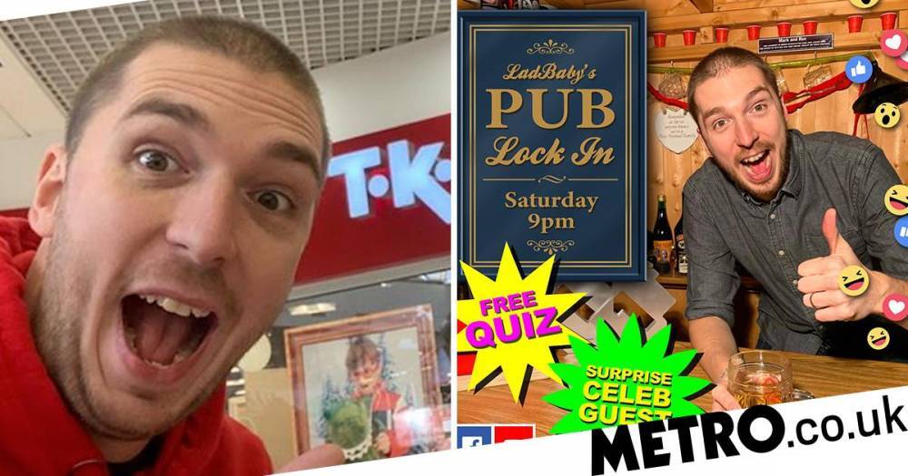 LadBaby holding virtual pub lock-in with karaoke and quizzes so self-isolaters can let loose - metro.co.uk