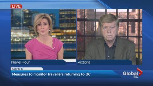 B.C. public safety minister conducts field check of measures to monitor returning travellers at YVR - globalnews.ca - Canada - county Keith