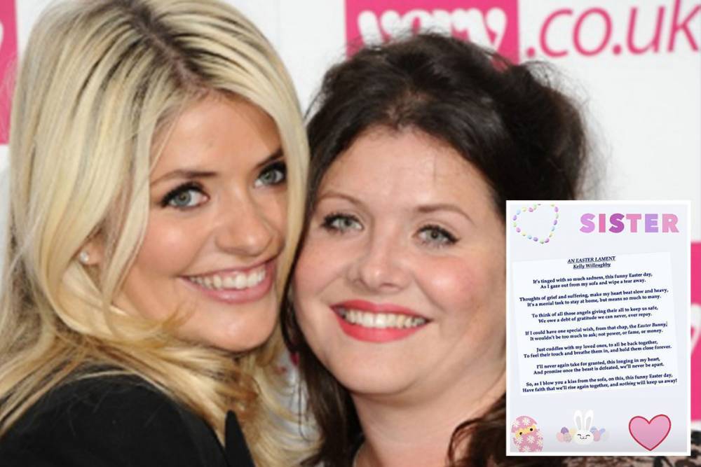 Holly Willoughby - Holly Willoughby shares sister Kelly’s heartbreaking Easter poem telling her ‘I miss you so much’ - thesun.co.uk