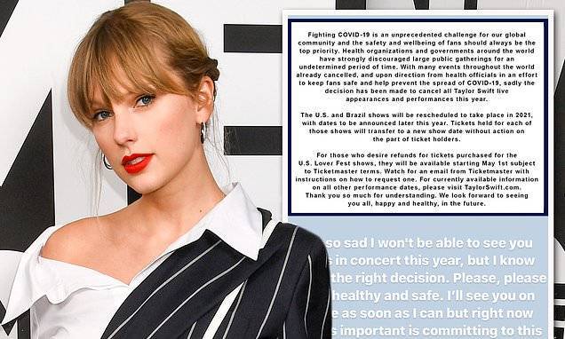 Taylor Swift - Taylor Swift announces she's been forced to cancel all her 2020 concerts amid coronavirus pandemic - dailymail.co.uk - Usa - Brazil
