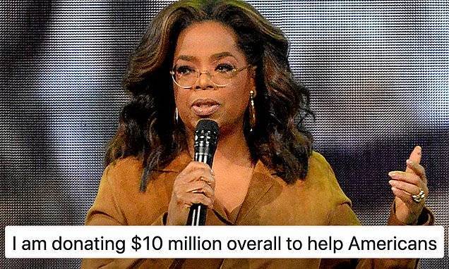 Oprah Winfrey - Oprah Winfrey announces she is donating $10 million to assist Americans during COVID-19 pandemic - dailymail.co.uk - Usa