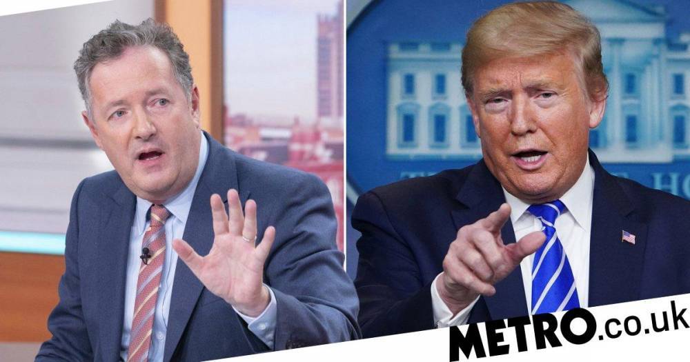 Donald Trump - Piers Morgan - Piers Morgan leads celeb outrage to Donald Trump’s ‘insane’ disinfectant comments - metro.co.uk - Usa