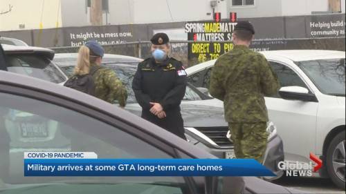 Coronavirus: Military arrives at some GTA long-term care homes - globalnews.ca