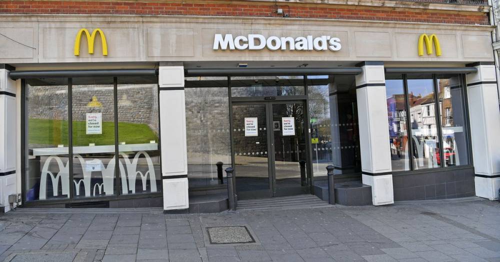 McDonald's shares message about when UK restaurants will reopen - manchestereveningnews.co.uk - Britain - Ireland