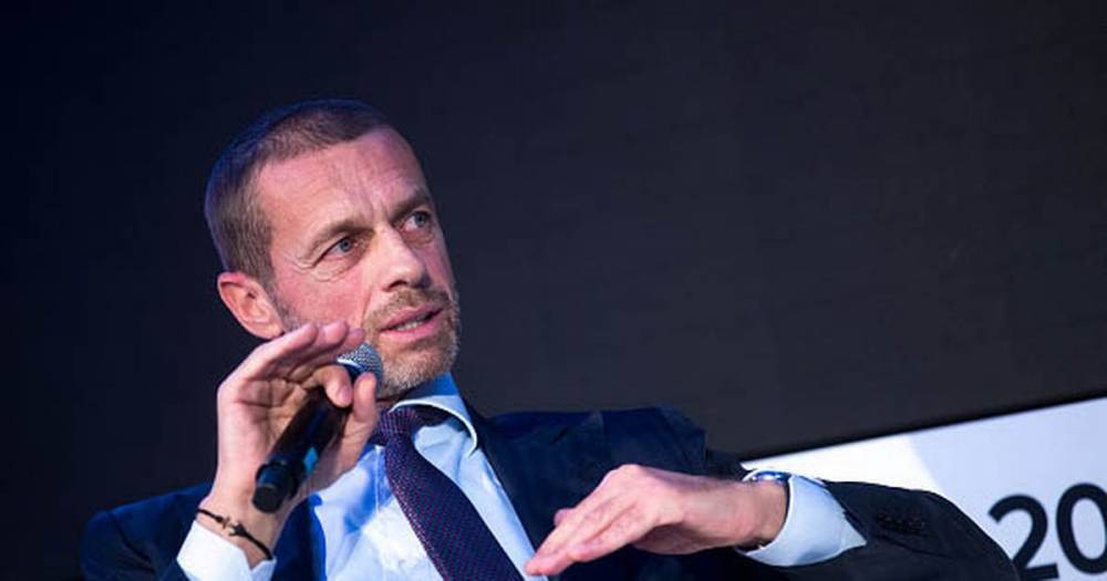 Aleksander Čeferin - UEFA chief names new cut-off date to finish Champions League and Europa League - dailystar.co.uk
