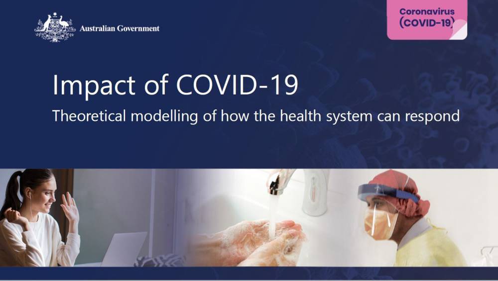 Modelling how COVID-19 could affect Australia - health.gov.au - Australia