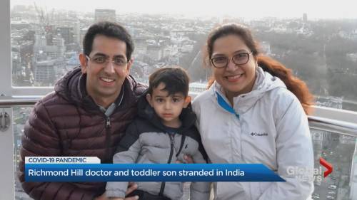 Kamil Karamali - Richmond Hill doctor and toddler son stuck in India with COVID-19 - globalnews.ca - India - county Hill - Richmond, county Hill