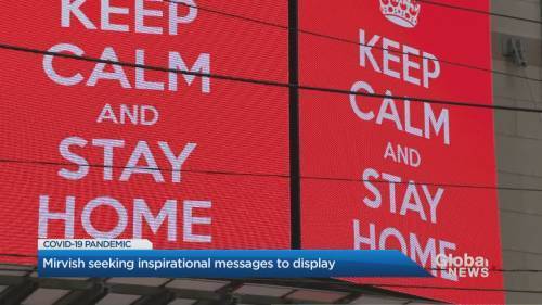 Coronavirus: Mirvish Productions looking for inspirational sign slogans - globalnews.ca