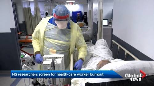 Nova Scotia - Coronavirus outbreak: New research underway to screen for stress, burnout in Nova Scotia health-care workers - globalnews.ca
