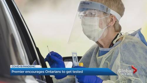 Doug Ford - Travis Dhanraj - Doug Ford encourages anyone who needs coronavirus test to get tested - globalnews.ca - county Ontario