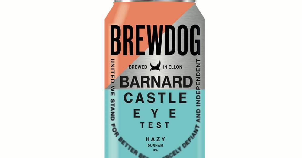 Dominic Cummings - Brewdog create new 'Barnard Castle Eye Test' beer poking fun at Dominic Cummings with profits going to help NHS - dailyrecord.co.uk - Britain - Scotland - city Durham