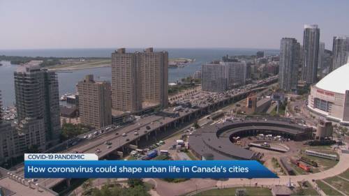 How coronavirus could shape future urban life in Canadian cities - globalnews.ca - county Canadian