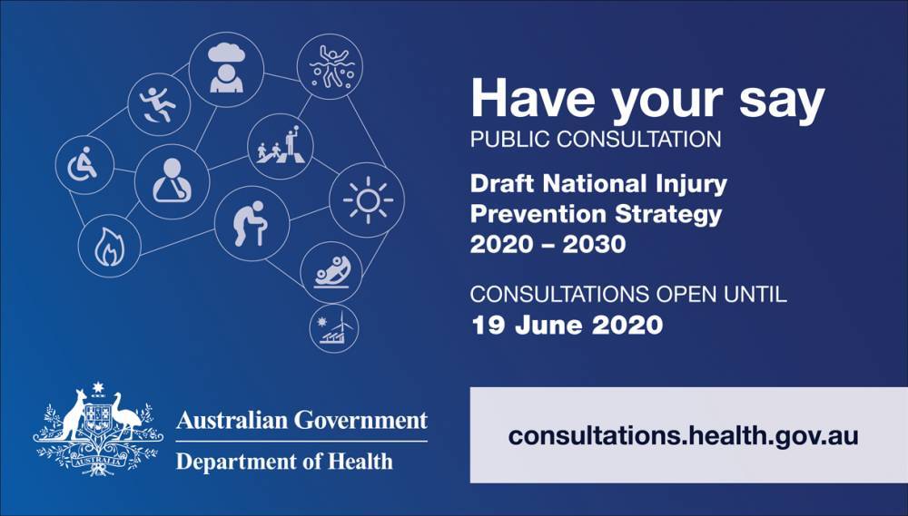 Have your say on our draft National Injury Prevention Strategy 2020–2030 - health.gov.au - Australia