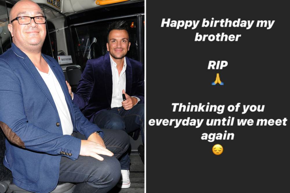 Peter Andre - Peter Andre posts emotional tribute to late brother Andrew on his birthday saying ‘I think about you every day’ - thesun.co.uk