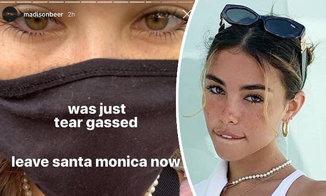 Madison Beer - George Floyd - Madison Beer is gassed while protesting in Santa Monica and urges protestors to leave the scene - dailymail.co.uk - Los Angeles - city Santa Monica