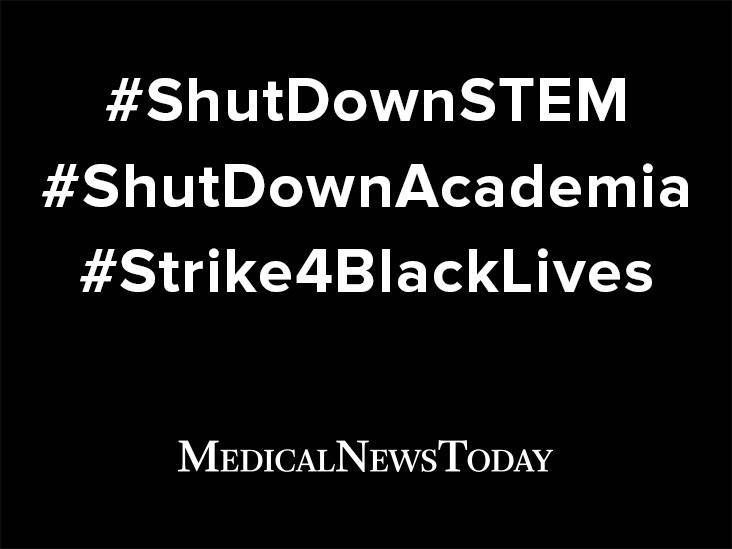 Letter from the Editor: In support of #ShutDownSTEM - medicalnewstoday.com