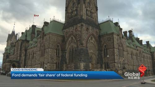 Doug Ford - Justin Trudeau - Travis Dhanraj - Coronavirus: Doug Ford demands ‘fair share’ of federal funding - globalnews.ca - city Ottawa