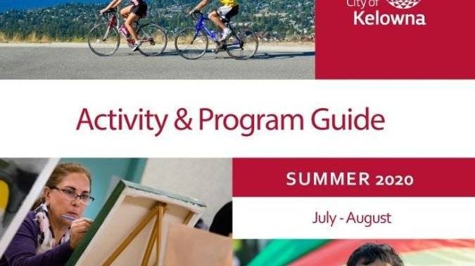 Kelowna’s Summer Activity Guide now available online - globalnews.ca