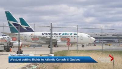 No refunds as WestJet slashes Atlantic routes - globalnews.ca - Canada - county Atlantic - city Quebec