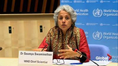 Soumya Swaminathan - Coronavirus: World Health Organization looking at middle 2021 as likely roll-out of vaccine - globalnews.ca