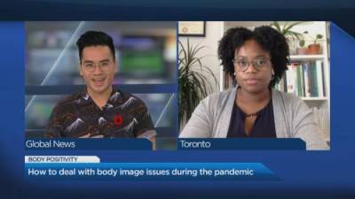 Coronavirus: How to cope with body image issues during the COVID-19 pandemic - globalnews.ca