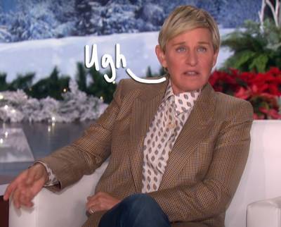 Ellen Degeneres - Ellen DeGeneres Tests Positive For COVID-19! - perezhilton.com