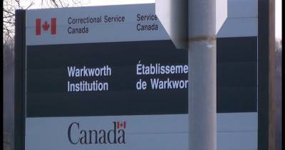 Service Canada - 3 inmates at Warkworth Institution test positive for COVID-19: Correctional Service Canada - globalnews.ca - Canada - state Thursday