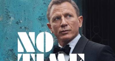 Daniel Craig - James Bond - Danny Boyle - James Bond's 'No Time To Die' to release 5 days earlier than expected - pinkvilla.com - Usa - Britain - county Bond