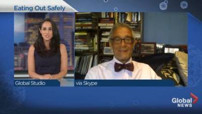 Laura Casella - Mitch Shulman - Staying safe while dining out in the age of COVID-19 - globalnews.ca