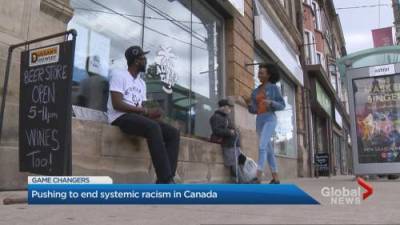 How 3 GTA residents are pushing to end systemic racism in Canada - globalnews.ca - Canada