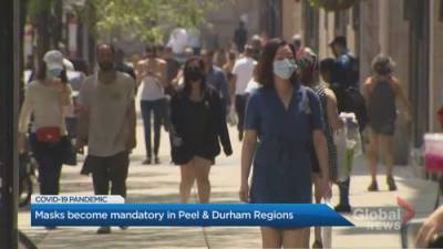 Miranda Anthistle - Face masks now mandatory in Peel and Durham indoor Public spaces - globalnews.ca