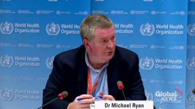 Mike Ryan - Coronavirus: WHO says travel bans cannot be indefinite amid the pandemic - globalnews.ca