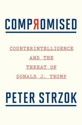 Donald J.Trump - Ex-FBI agent Strzok due out with book about Trump, Russia - clickorlando.com - Usa - Washington - Russia - county Mifflin - county Houghton