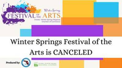 Winter Springs cancels Festival of the Arts due to coronavirus - clickorlando.com - state Florida