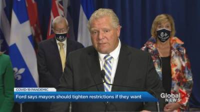 Doug Ford - Travis Dhanraj - Doug Ford says Ontario mayors should tighten restrictions if needed - globalnews.ca