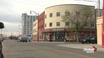 Hope Mission shelter COVID-19 outbreak in Edmonton draws concerns for city encampments - globalnews.ca