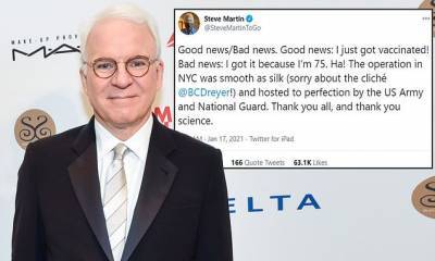 Steve Martin - Steve Martin announces on Twitter that he was vaccinated for COVID-19: 'Thank you science' - dailymail.co.uk - Usa - city New York