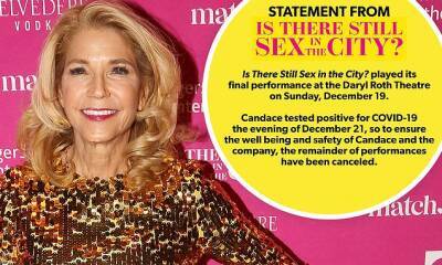 Sex and the City author Candace Bushnell tests positive for COVID-19 and cancels her show - dailymail.co.uk - city New York