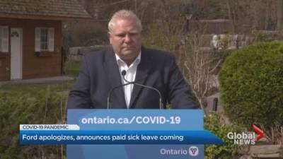 Doug Ford - Travis Dhanraj - COVID-19: Doug Ford apologizes, reiterates paid sick leave coming - globalnews.ca