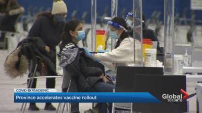 Travis Dhanraj - Ontario government moves to accelerate COVID-19 vaccine rollout - globalnews.ca