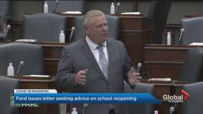 Doug Ford - Kamil Karamali - COVID-19: Doug Ford pens letter to educators, doctors asking for advice on reopening schools - globalnews.ca