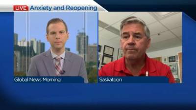 Joseph Blondeau - Dealing with stress and anxiety ahead of restrictions lifting - globalnews.ca