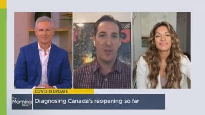 Isaac Bogoch - How is Canada’s reopening going so far? - globalnews.ca - Canada