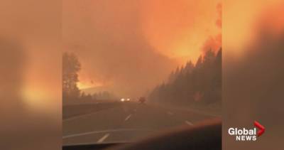 ‘The highway through hell’: B.C. motorist describes driving the Coquihalla amid the wildfires - globalnews.ca