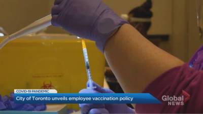 City of Toronto, TTC makes COVID-19 vaccination mandatory for all workers - globalnews.ca