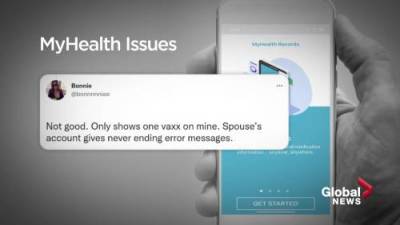 Sarah Ryan - Albertans have trouble getting proof of vaccination on MyHealth website and app - globalnews.ca