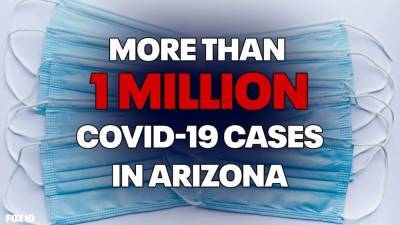 Brutal benchmark: Arizona passes 1 million COVID-19 cases - fox29.com - state Arizona