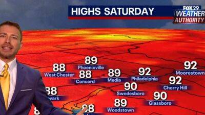 Weather Authority: Another 90-degree day to kick start a hot, humid weekend - fox29.com - state Delaware