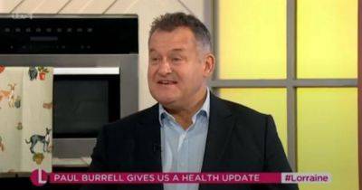 Lorraine Kelly - Hilary Jones - Paul Burrell - Paul Burrell 'emotional' as he gives health update after prostate cancer diagnosis - ok.co.uk